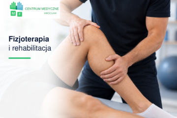 Fizjoterapia i Rehabilitacja