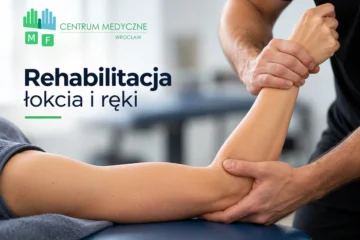 Rehabilitacja łokcia i ręki